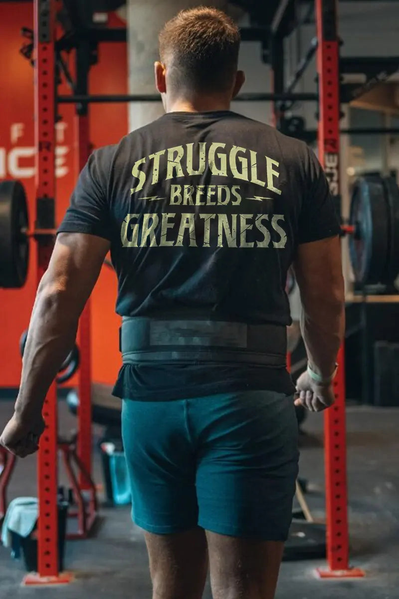 Struggle Breeds Greatness Printed Men's T-shirt