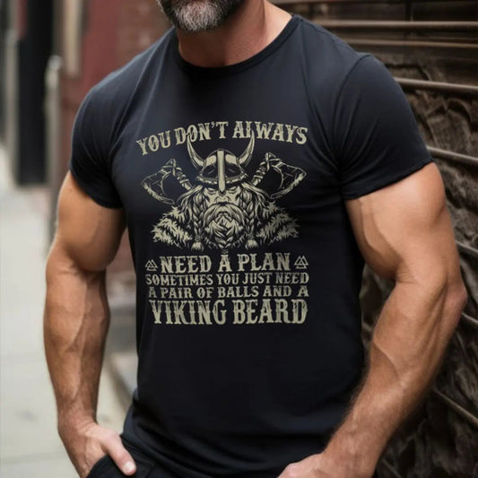 Viking You Don't Always Need A Plan Printed Men's T-shirt