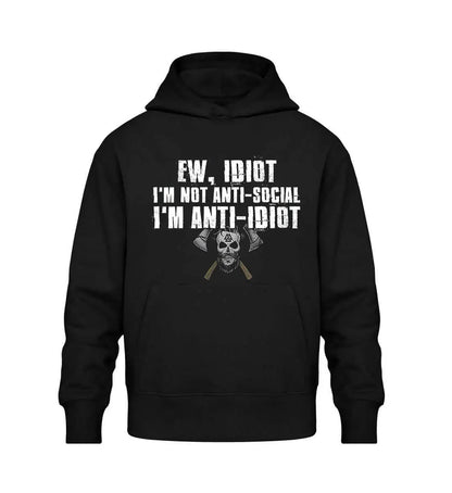 Viking Ew, Idiot I'm Not Anti-social Printed Men's Hoodie