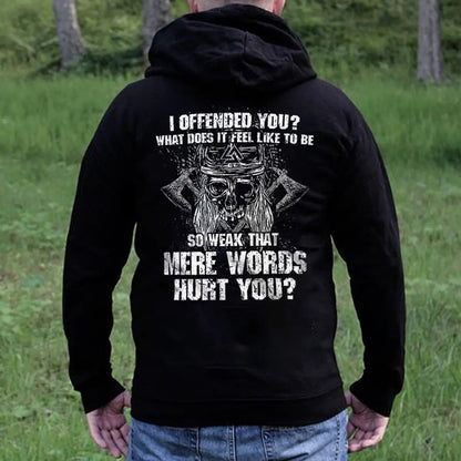 I Offended You? Printed Men's Hoodie