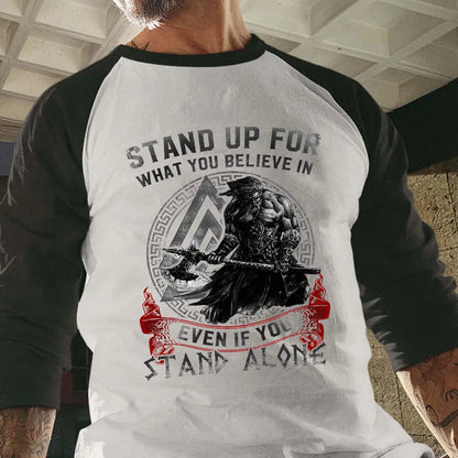 Stand Up For What You Believe In Printed Long Sleeve T-shirt