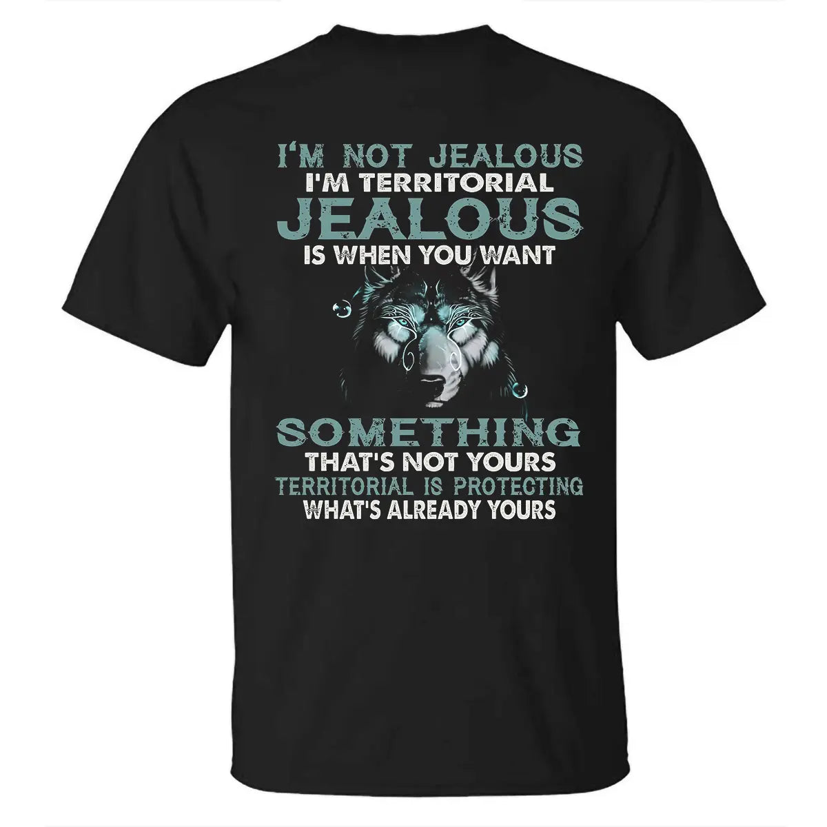 Viking I‘m Not Jealous Printed Men's T-shirt