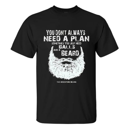 Viking You Don't Always Need A Plan Printed Men's T-shirt