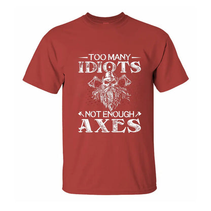 Viking Too Many Idiots Not Enough Axes Printed Men's T-shirt