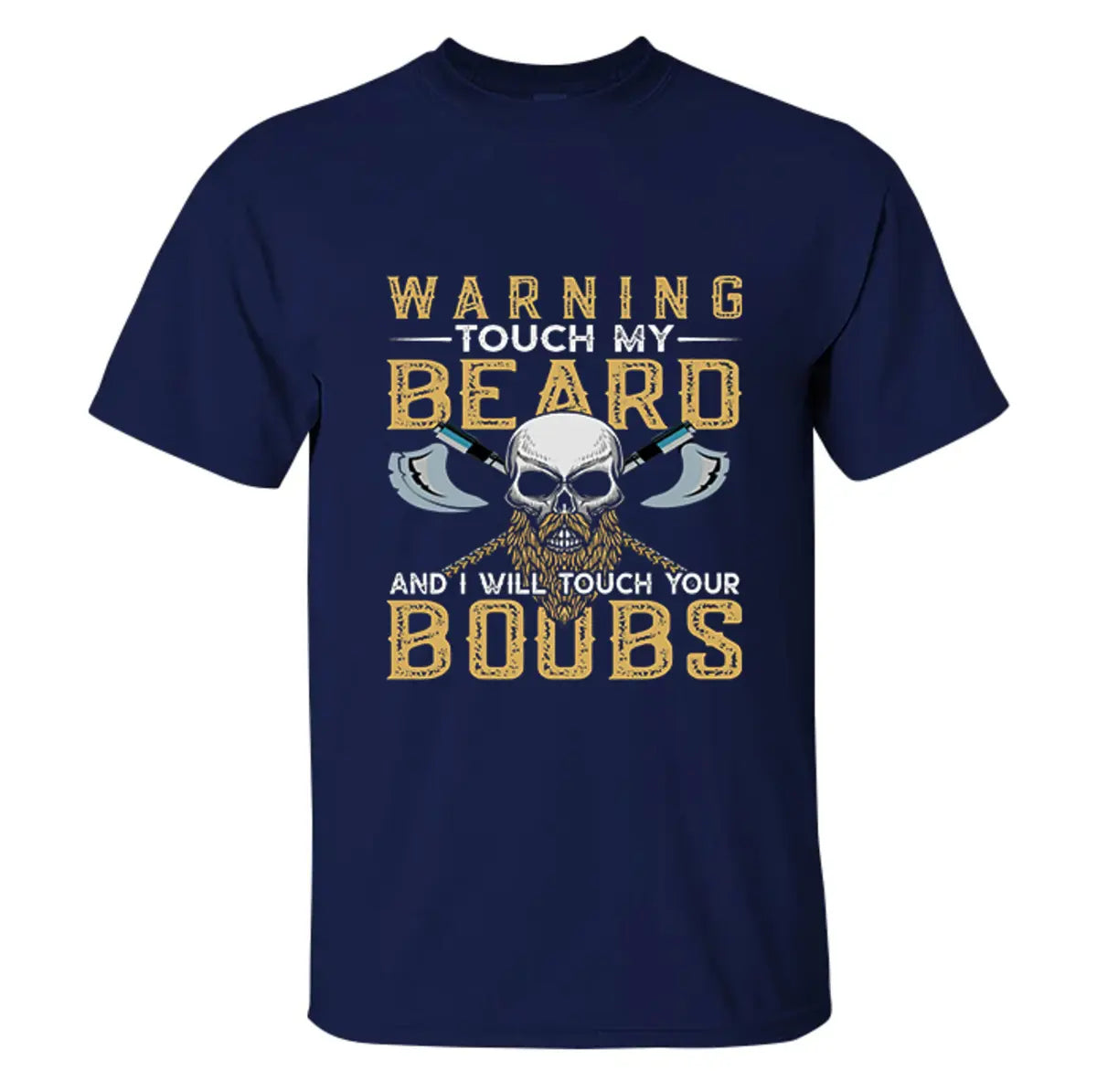 Viking Warning Touch My Beard Printed Men's T-shirt