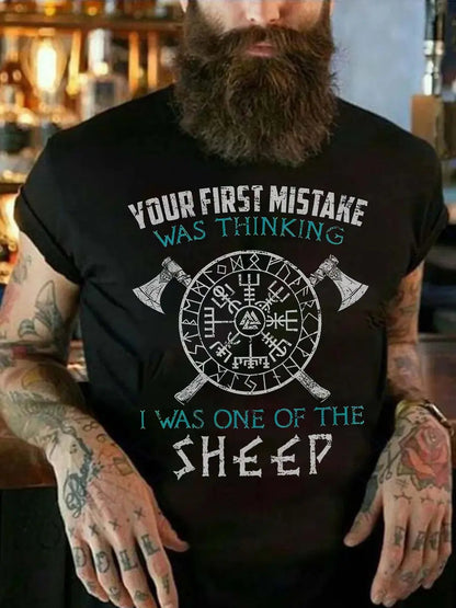 Viking Your First Mistake Was Thinking Printed Men's T-shirt