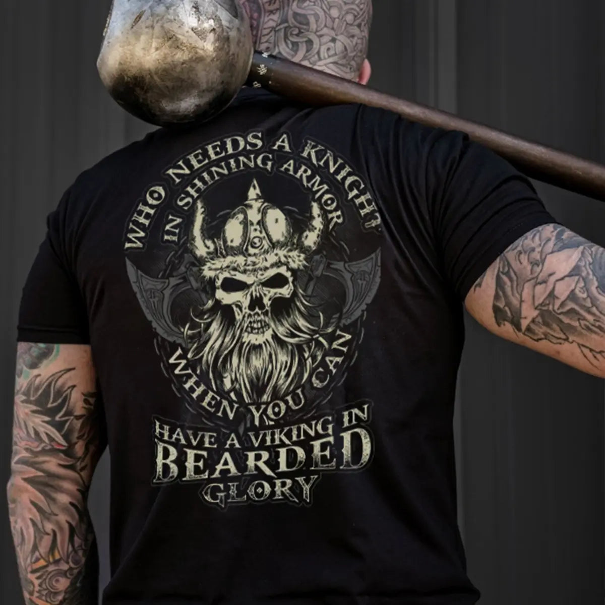 Viking Who Needs A Knight In Shining Armor Printed Men's T-shirt