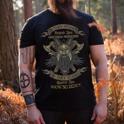 Viking If They Stand Behind You Give Them Protection Printed Men's T-shirt