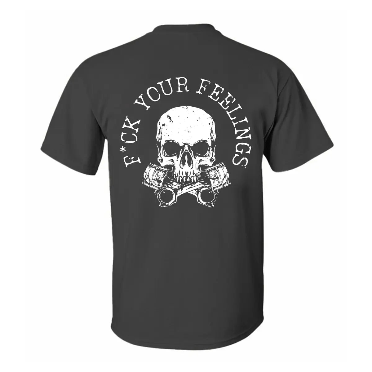 F*ck your feelings    Print Men's T-shirt