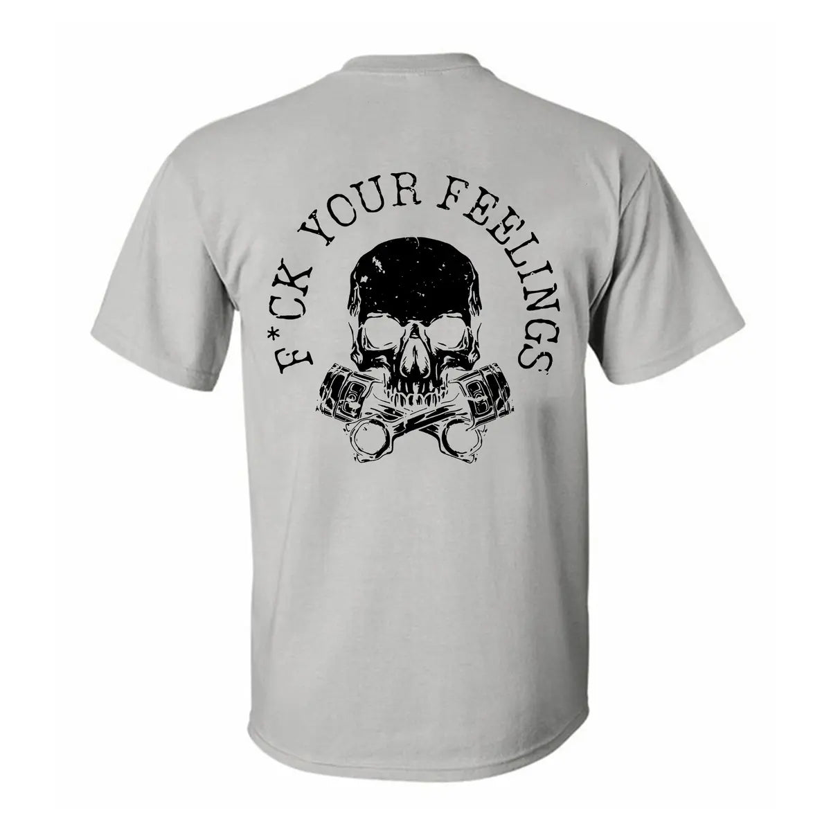 F*ck your feelings    Print Men's T-shirt