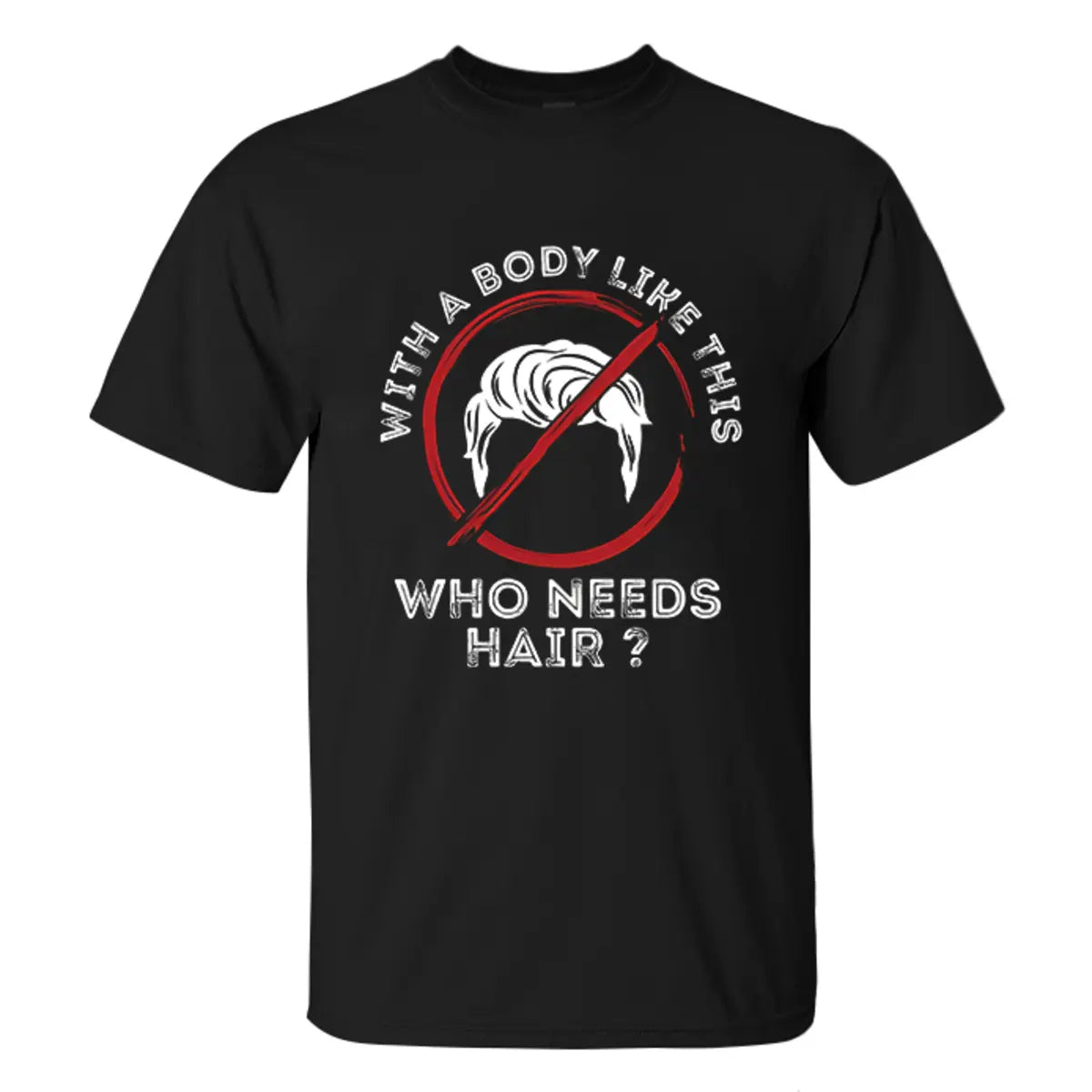 Viking With A Body Like This Who Needs Hair Printed Men's T-shirt