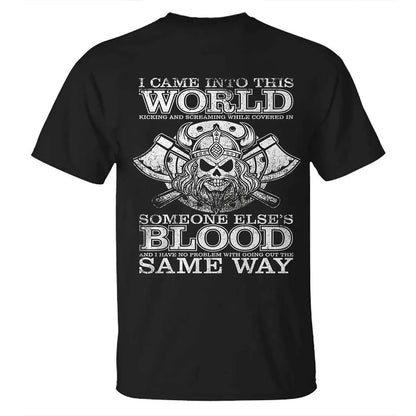 Viking I Came Into This World Kicking Printed Men's T-shirt