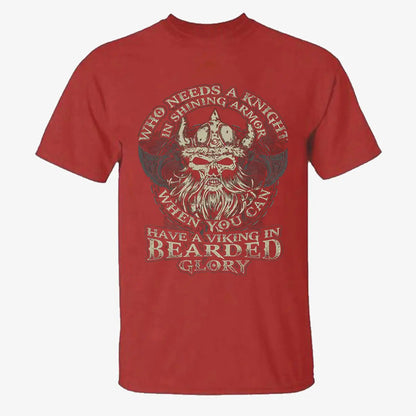 Viking Who Needs A Knight In Shining Armor Printed Men's T-shirt