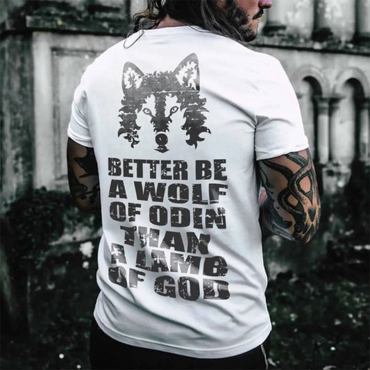 Viking Better Be A Wolf Of Odin Than A Lamb Of God Printed Men's T-shirt