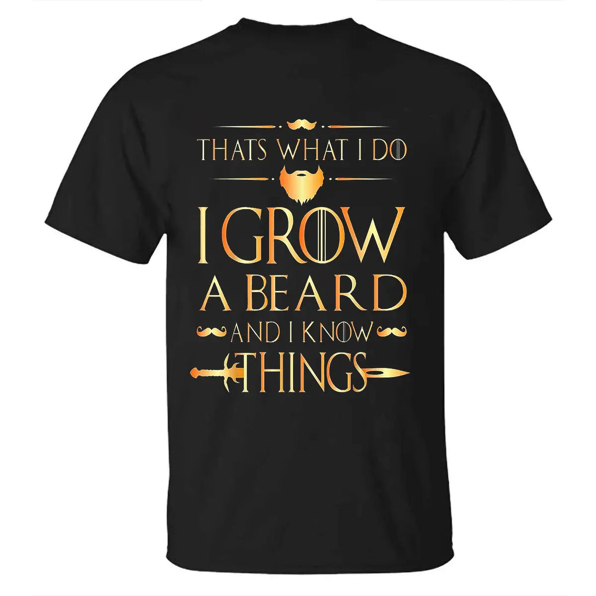 Viking Thats What I Do I Grow A Beard And I Know Things Printed Men's T-shirt