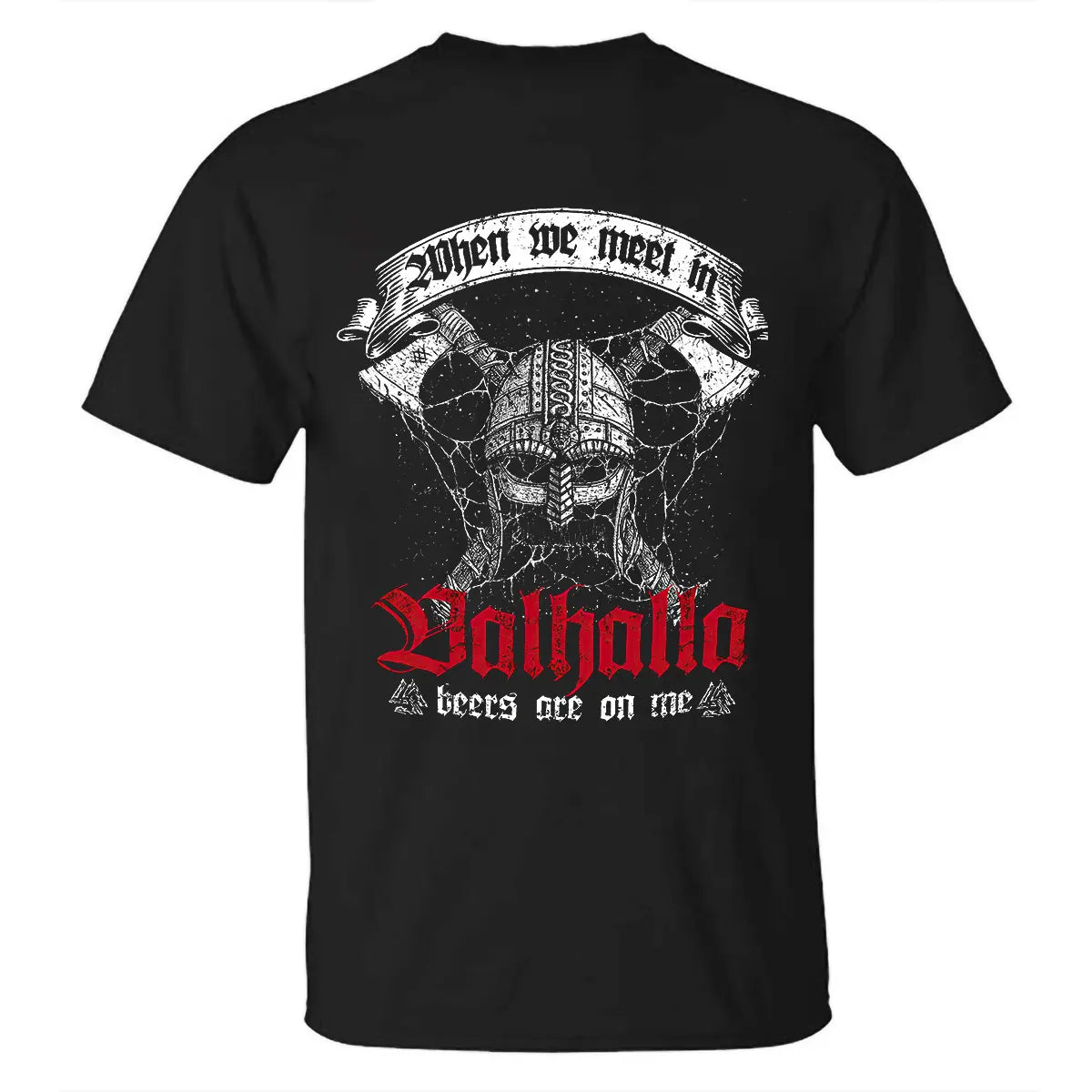 Viking When Me Meet In Holhollo Printed Men's T-shirt