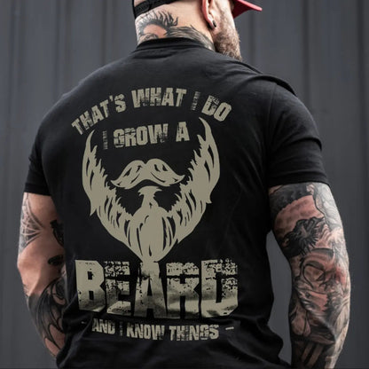 Viking That's What I Do I Grow A Beard And I Know Things Printed Men's T-shirt