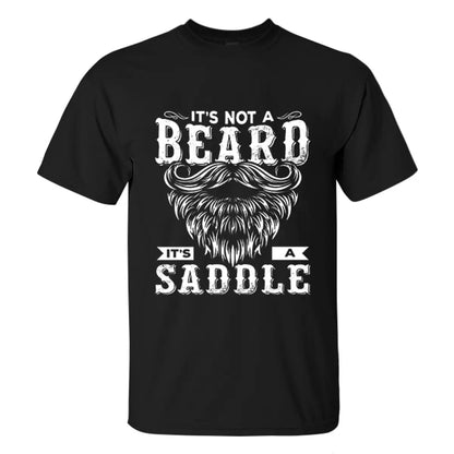 Viking It's Not A Beard It's A Saddle Printed Men's T-shirt