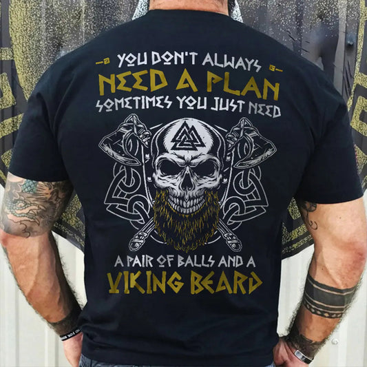 Viking You Don't Always Need A Plan Printed Men's T-shirt