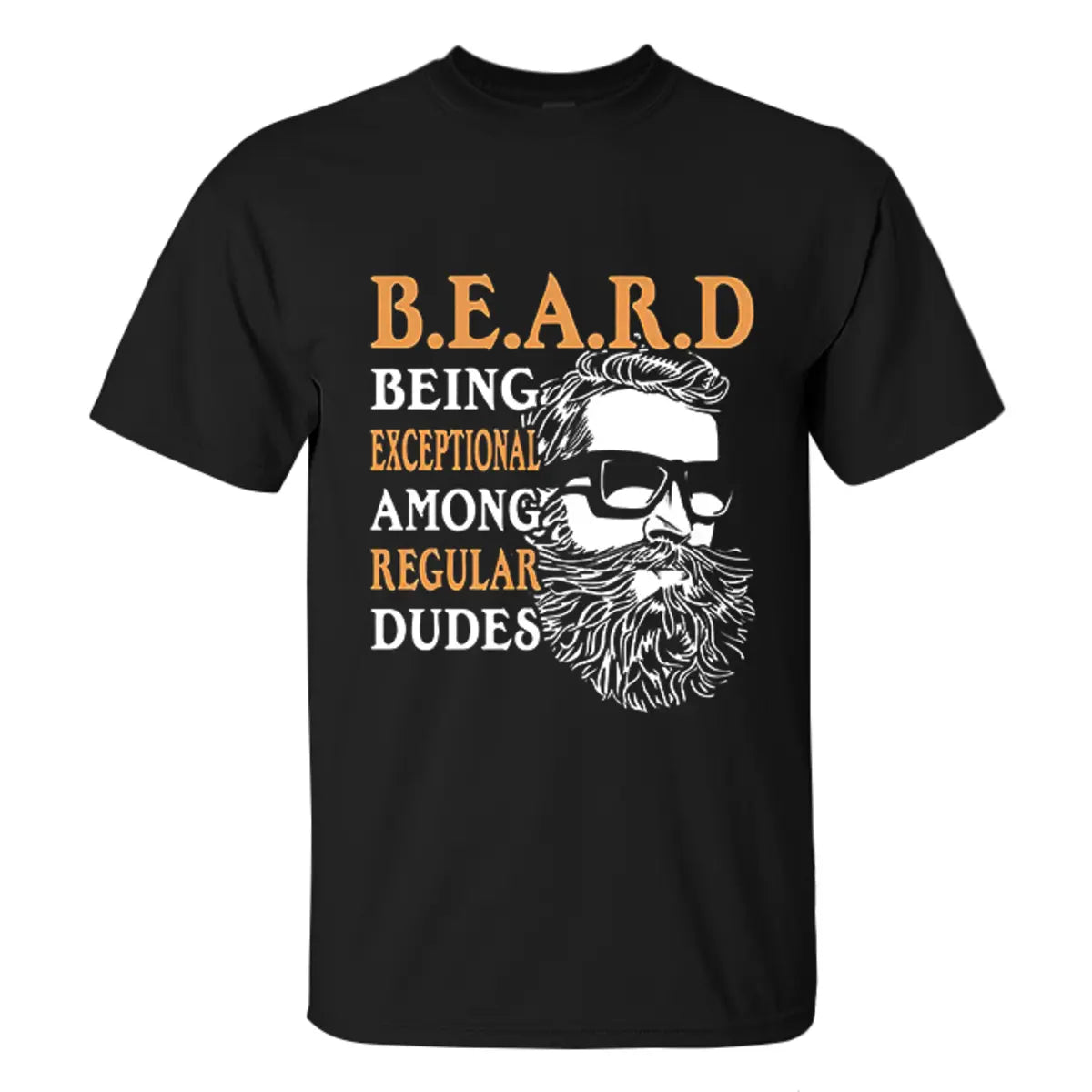 Viking Beard Being Exceptional Among Regular Dudes Printed Men's T-shirt