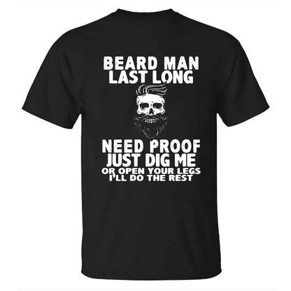 Viking Beard Man Last Long Need Proof Printed Men's T-shirt