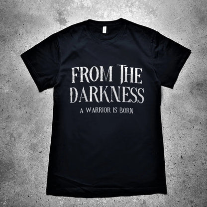 From The Darkness A Warrior Is Born Printed Men's T-shirt