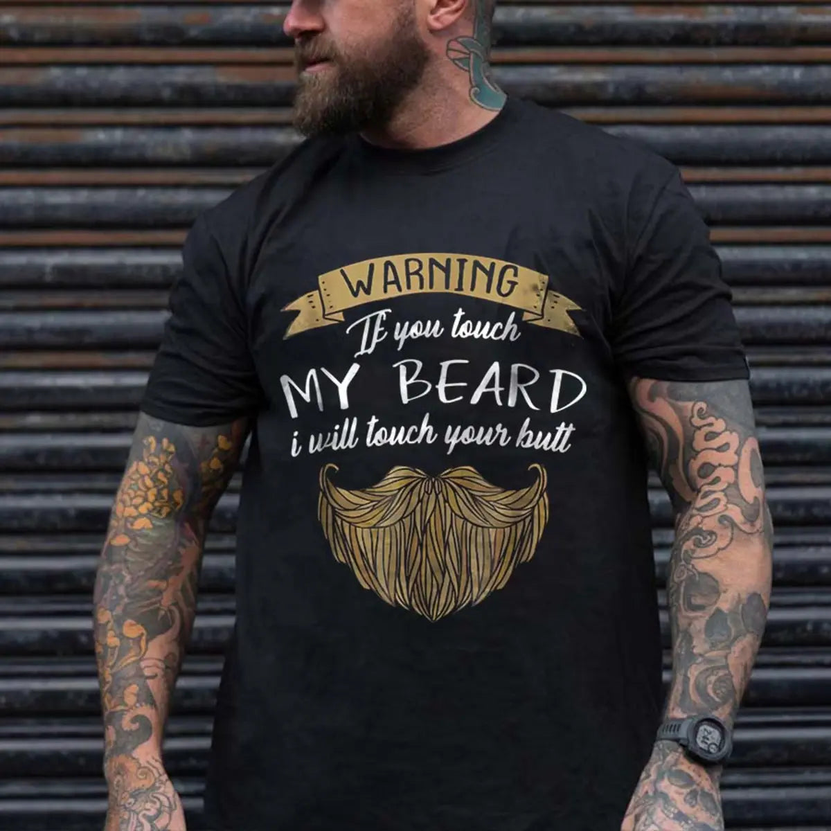 Viking Warning If You Touch My Beard I Will Touch Your Butt Printed Men's T-shirt