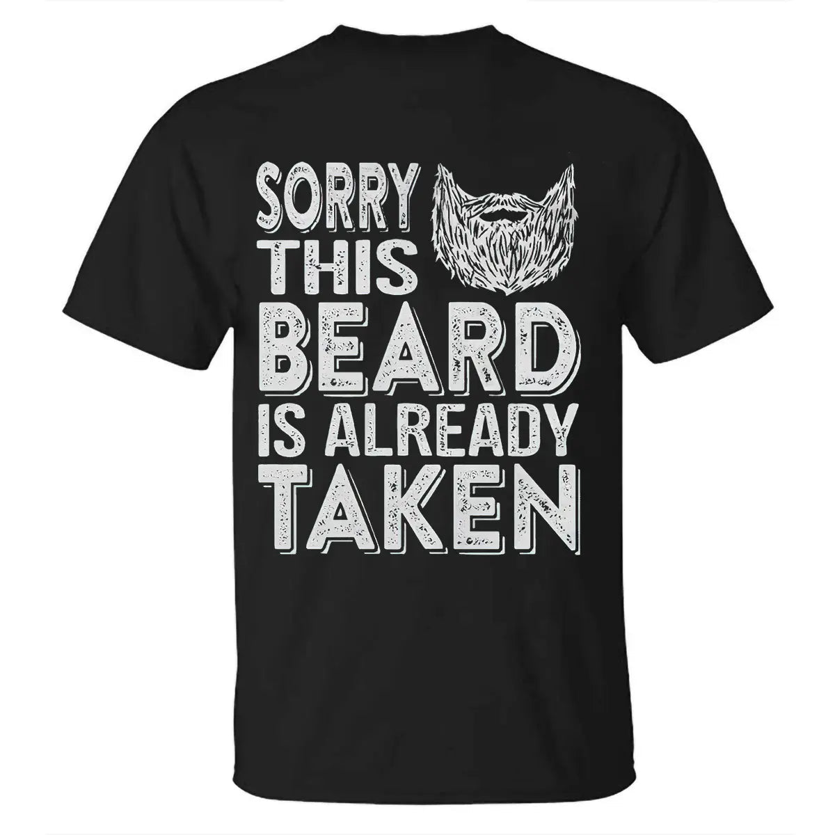 Viking Sorry This Beard Is Already Taken Printed Men's T-shirt