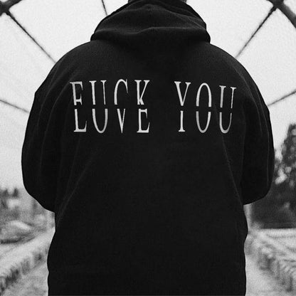 Love You Fk You  Letter Print Casual Men's Hoodie