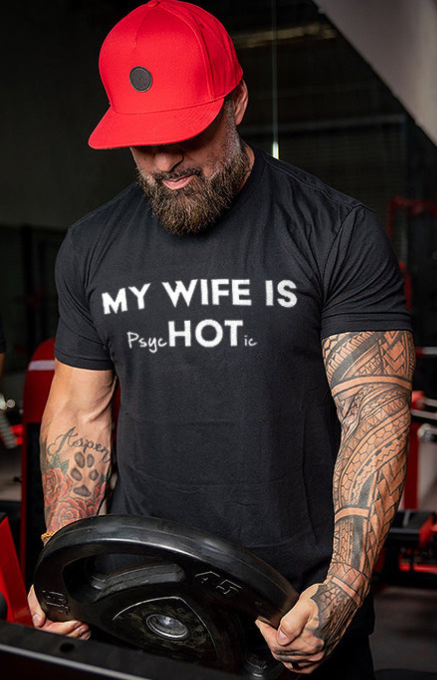 My Wife Is Hot / Psychotic Print Men's T-shirt