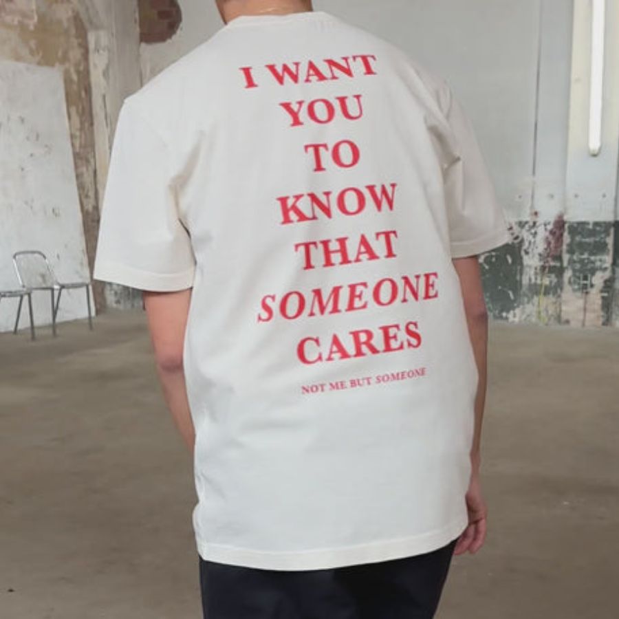 I Want You To Know That Someone Cares Printed Men's T-shirt